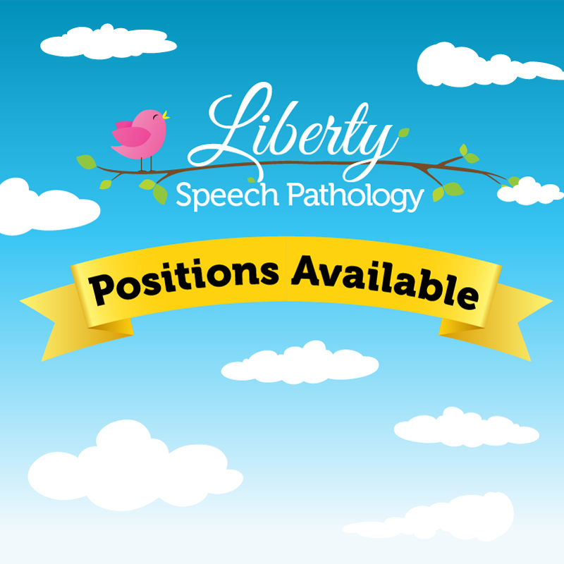 Liberty Speech Pathology Positions Available